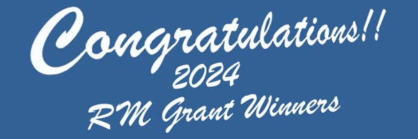 “Congratulations!! 2024 RM Grant Winners” written in cursive in a graphic. Additional photos show each grant-winning entry.